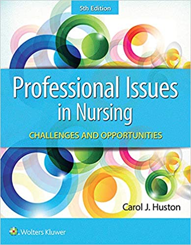 Professional Issues in Nursing: Challenges and Opportunities (5th Edition) - Epub + Converted pdf